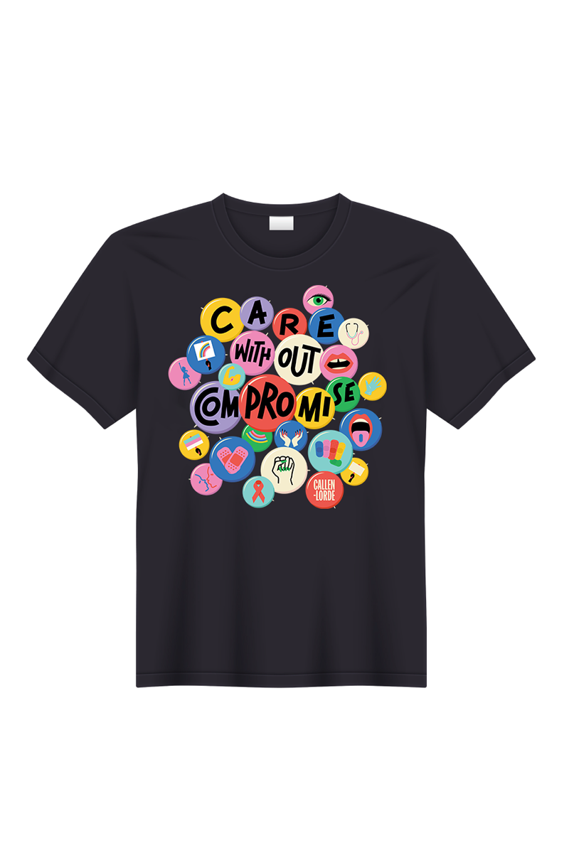 “Care Without Compromise” T-Shirt